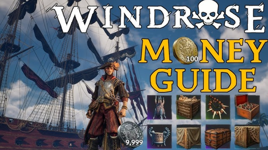 Windrose Currencies & Fast Money Methods