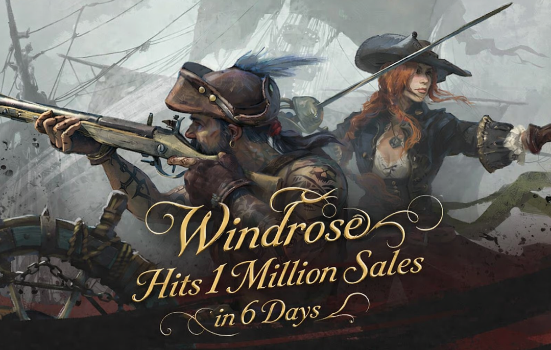 Windrose Hits 1 Million Sales in 6 Days: Steam Discount and IGN Fan Fest Trailer Reveal - Image 1