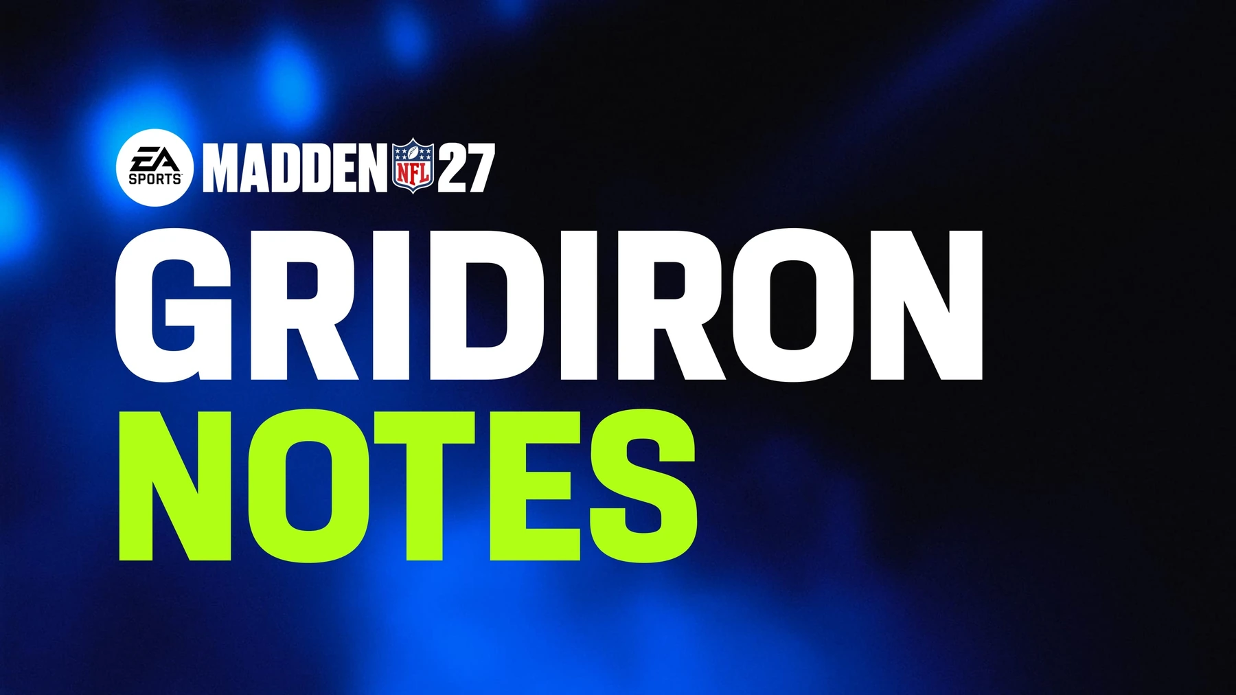 Madden NFL 27 adds the complete Week 1 slate to Play Now - Image 1